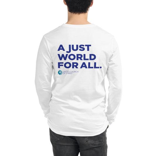 A Just World for All Unisex Long Sleeve Tee