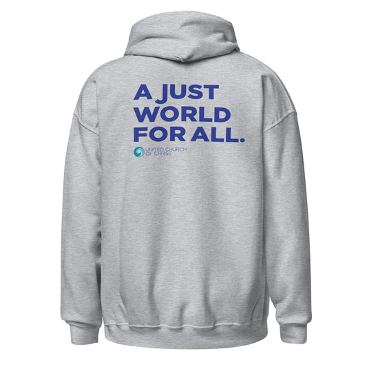 A Just World For All Unisex Hoodie