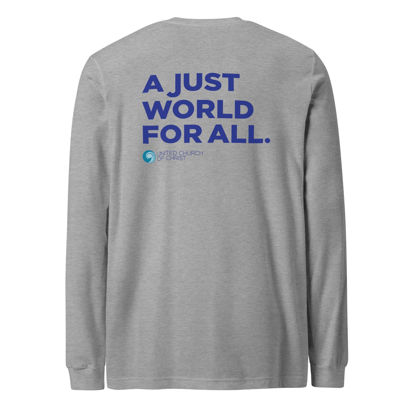 A Just World For All Unisex Long Sleeve Tee