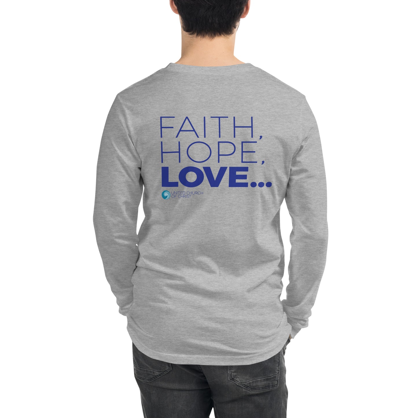 FCE_Faith, Love, Hope... Unisex Long Sleeve Tee